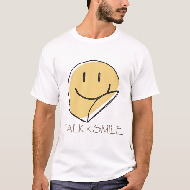 Talk Less Smile T-Shirt (Front)