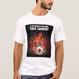 Talk Louder T T-Shirt