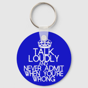 Talk Loudly Keychain