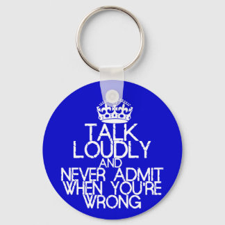 Talk Loudly Keychain