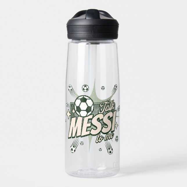Talk Messi to Me Soccer Fans  Water Bottle (Front)