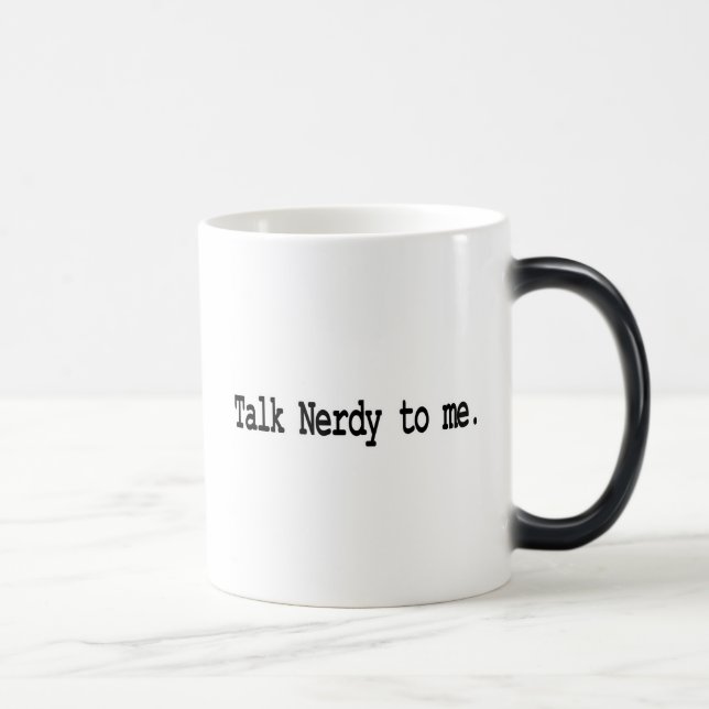 talk nerdy to me magic mug (Right)