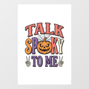 Talk Spooky To Me Vintage Halloween Shirt Design_1 Window Cling