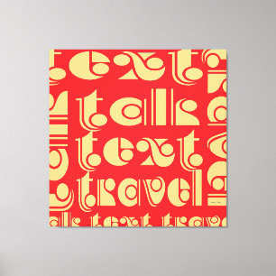 Talk Text Travel Canvas Print