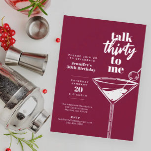 Talk Thirty To Me 30th Martini Birthday Party Invitation