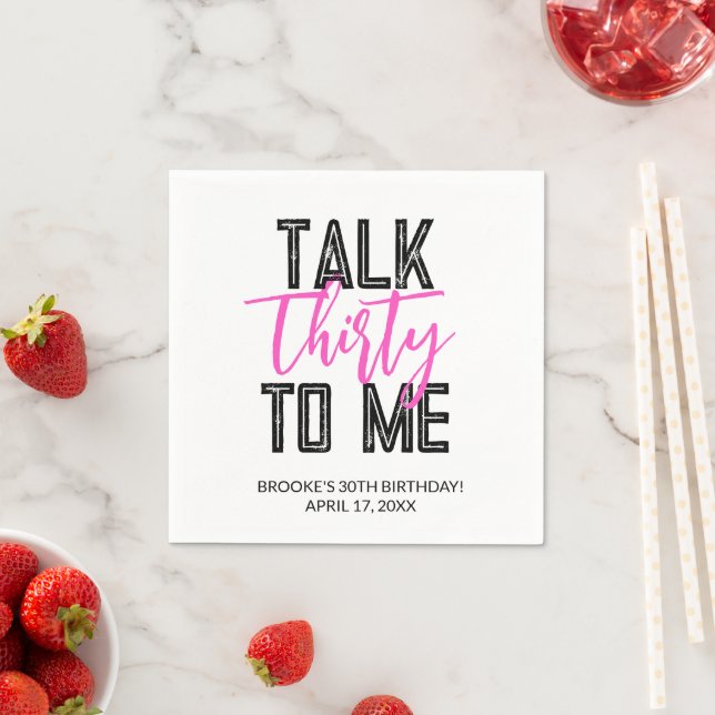 Talk Thirty To Me Birthday Party Napkins (Insitu)