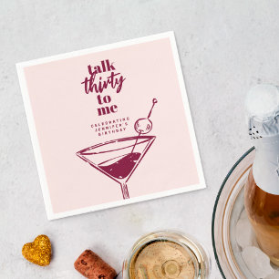 Talk Thirty To Me Pink 30th Birthday Cocktail Napkin