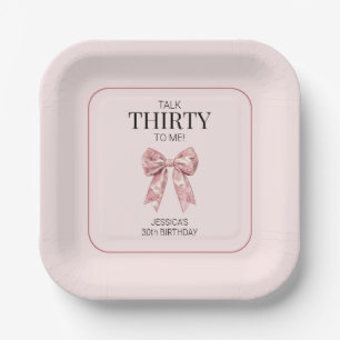 Talk Thirty to Me Pink Chic 30th Birthday Party Paper Plate