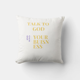 talk to God pillow