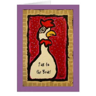 Talk to the Beak card