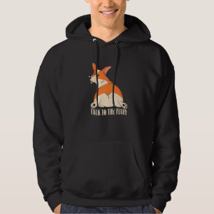 Talk To The Fluff, Funny Corgi Costume Corgi Lover Hoodie