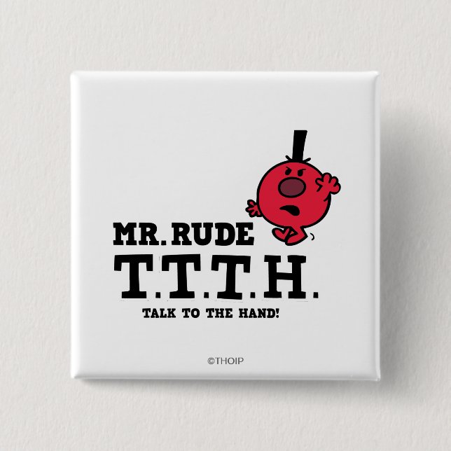 Talk To The Hand 2 Inch Square Button (Front)