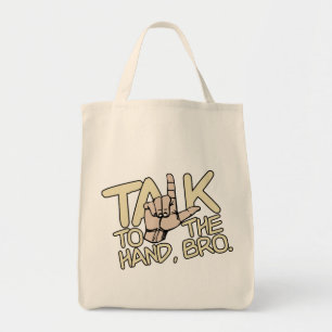 Talk To The Hand bag - choose style, colour