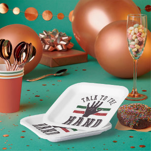 Talk to the Hand Distressed Hand Humour Paper Plate