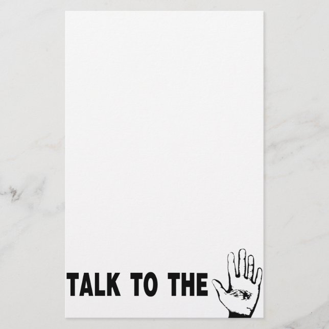 Talk To The Hand Stationery (Front)