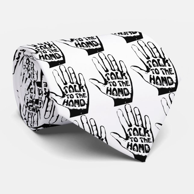 Talk To The Hand Tie (Rolled)