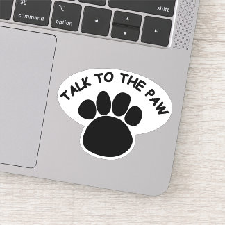 Talk to the Paw