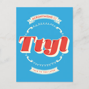 Talk To You Later Postcard