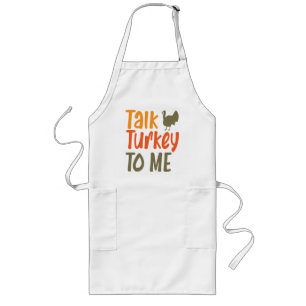 Talk Turkey To Me Apron