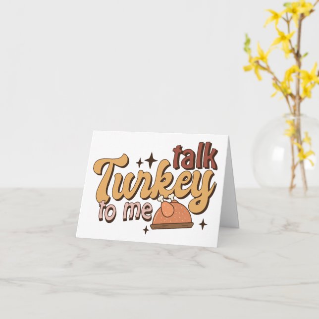 Talk Turkey to Me Funny Retro Thanksgiving Card (Yellow Flower)