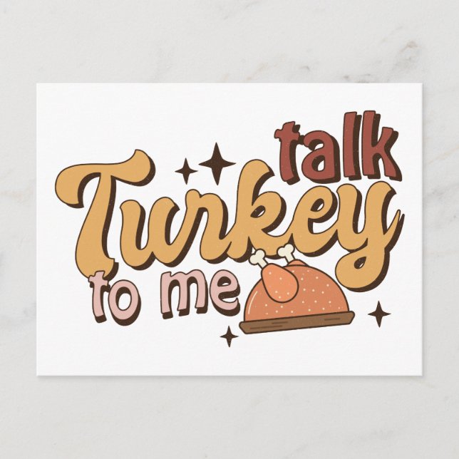 Talk Turkey to Me Funny Retro Thanksgiving Postcard (Front)