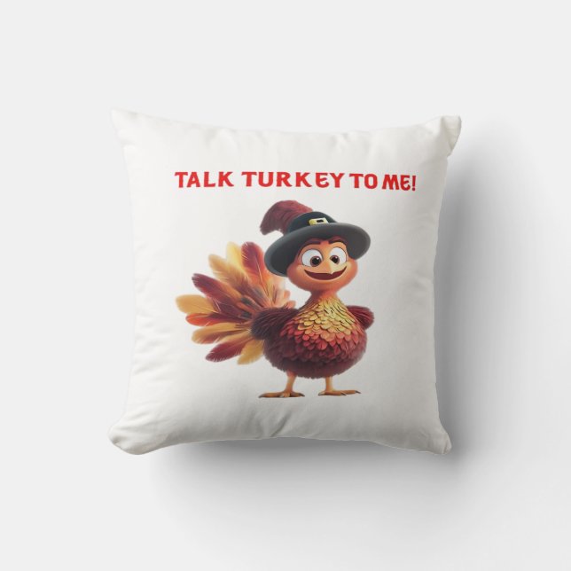 Talk Turkey To Me Funny Thanksgiving Design Classi Throw Pillow (Front)