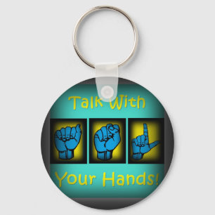 Talk With Your Hands (2) Keychain