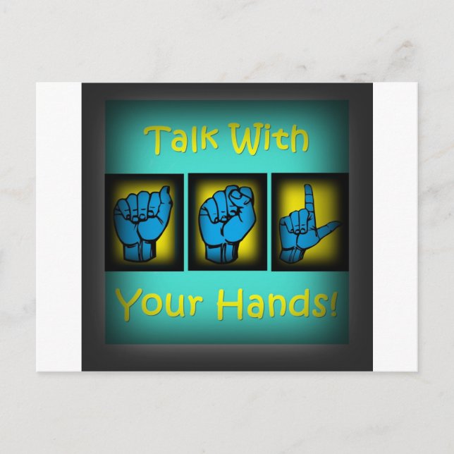Talk With Your Hands (2) Postcard (Front)