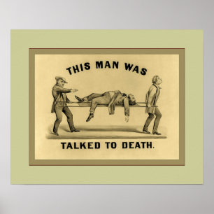 Talked To Death Poster