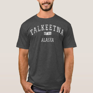 Talkeetna Alaska AK Vintage T-Shirt
