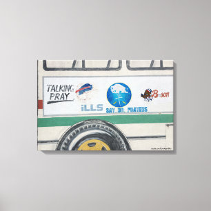 TALKIN PRAY. ILLS, SAY..UR...PRAYERS, BSON CANVAS PRINT