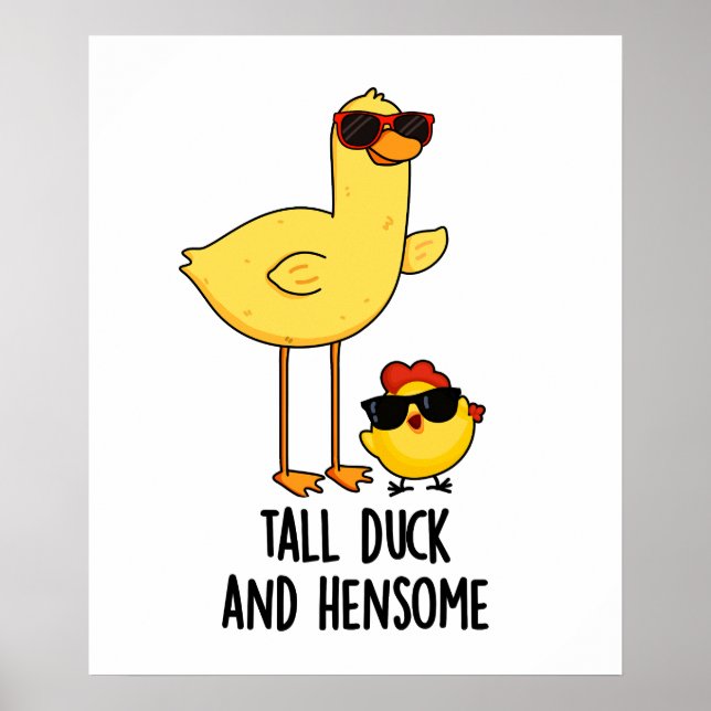 Tall Duck And Hensome Funny Animal Pun  Poster (Front)