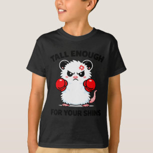Tall enough for your shins funny boxing possum T-Shirt