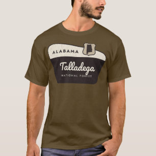 Talladega National Forest Alabama Welcome Sign T-Shirt