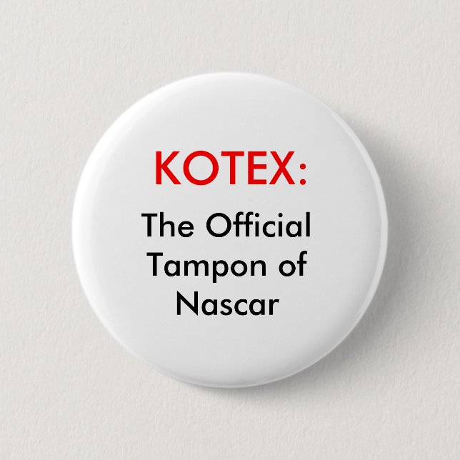 talledega nights 2 inch round button (Front)