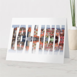 Tallinn text composed of old town view card