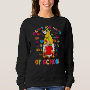Tally Marks Happy 100th Day Of School Gnome Studen Sweatshirt