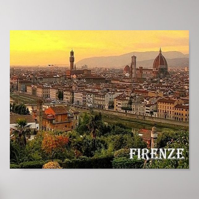 taly - Tuscany - Florence - Sunset - Poster (Front)