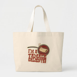 Tamale Caliente Funny Food Cartoon Slogan Large Tote Bag