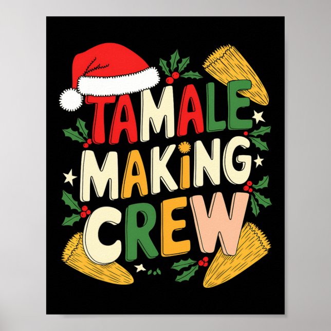 Tamale Making Crew Christmas Cooking  Poster (Front)