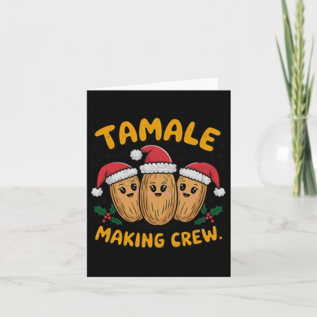 Tamale Making Crew Christmas Party Mexican Family  Card (Front)