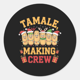 Tamale Making Crew Funny Mexican Christmas Pyjamas Classic Round Sticker