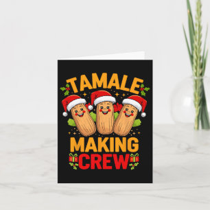 Tamale Making Crew Season Funny Mexican Christmas Card