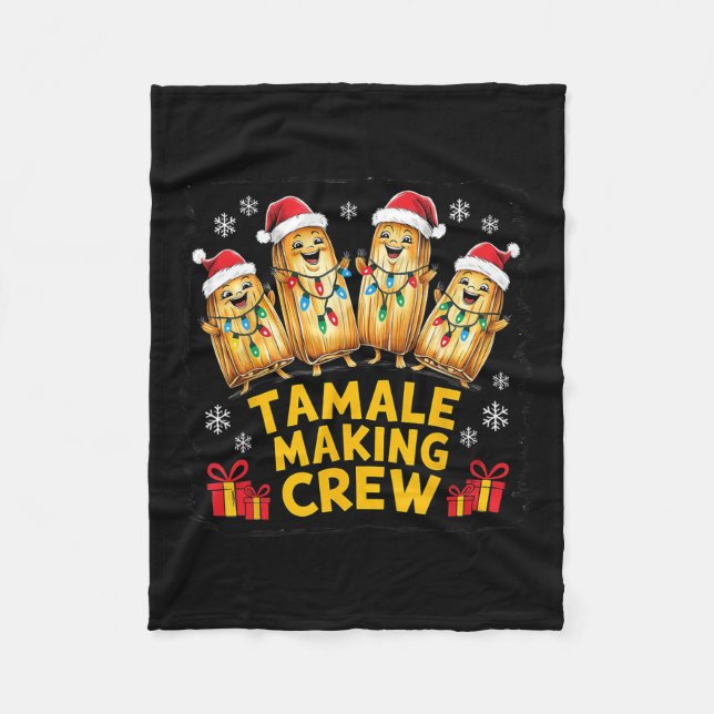 Tamale Making Crew Tamale Season Funny Mexican Chr Fleece Blanket (Front)