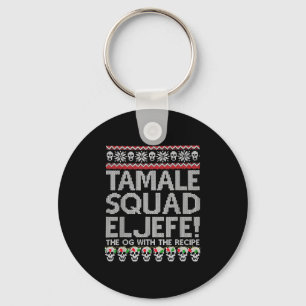Tamale Squad Navidad El The Og With The Recipe Keychain