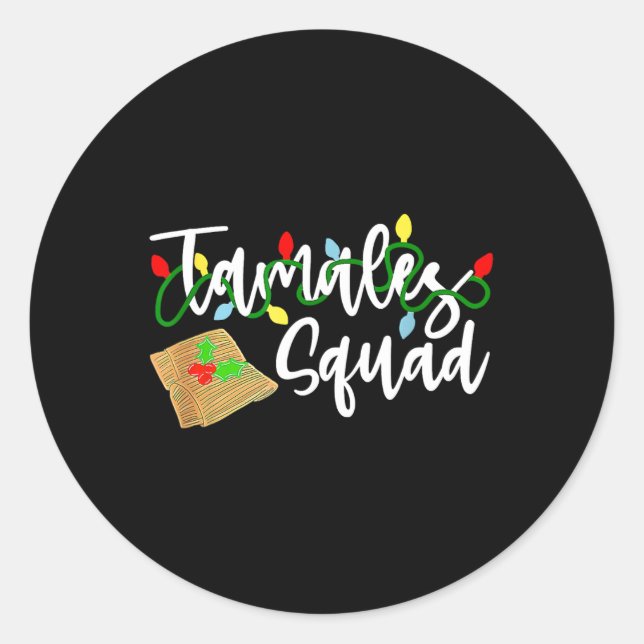 Tamales Squad Tamales Crew Fun Christmas  Classic Round Sticker (Front)