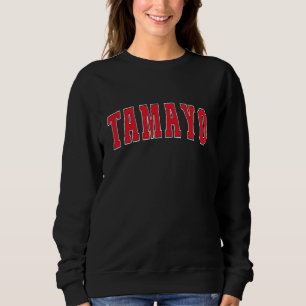 Tamayo Dominican Republic Souvenir Tamayo Sweatshirt