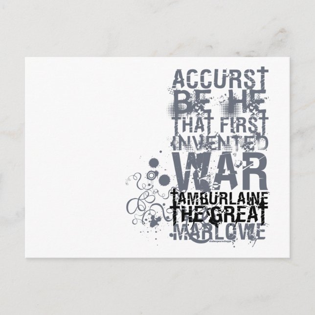 Tamburlaine War Quote (B&W) Postcard (Front)