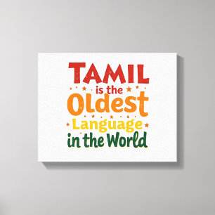 Tamil, The Oldest Language Canvas Print