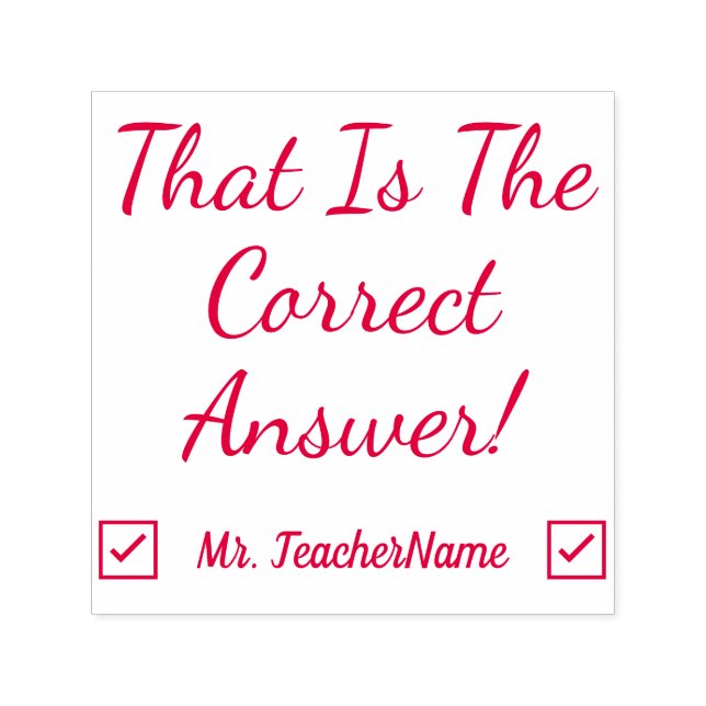 Tampon Auto-encreur "C'Est La Bonne Réponse !" + Nom Du Tuteur Personn (Design)